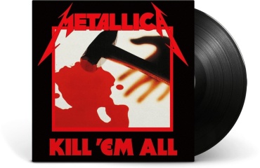 Пластинка Metallica - Kill 'Em All