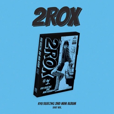 KCRUSH RYU SU JEONG - 2ROX 2nd Mini Album SHXT Version