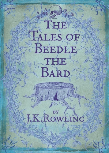 J.K.Rowling: The Tales of Beedle the Bard