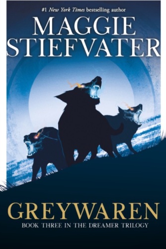 Greywaren (the dreamer trilogy #3)