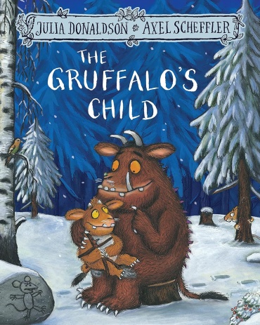 Julia Donaldson : The Gruffalo's Child