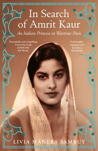 Livia Manera Sambuy: In Search of Amrit Kaur