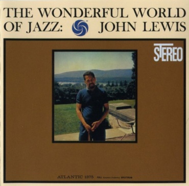 Пластинка John Lewis The Wonderful World Of Jazz