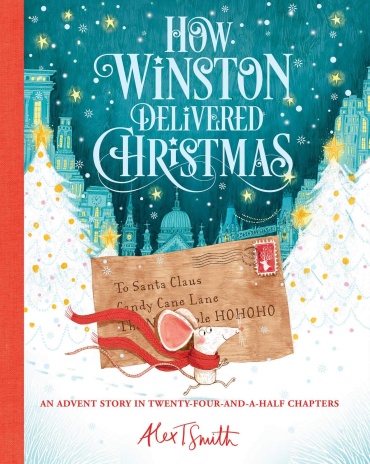How Winston Delivered Christmas: How Winston Delivered Christmas