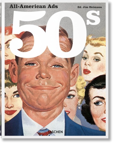 TASCHEN: All-American Ads of the 50s