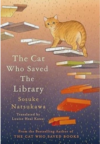 Sosuke Natsukawa: The Cat Who Saved the Library