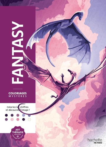 Раскраска Hachette Heroes Coloriages mystères Fantasy