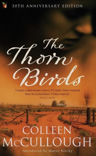 Colleen McCullough: The Thorn Birds