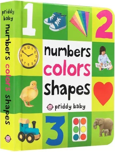 Roger Priddy: Numbers, Colors, Shapes