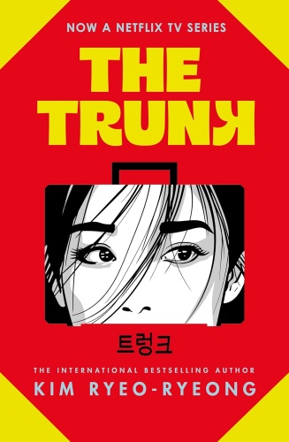 Kim Ryeo-ryeong: The Trunk